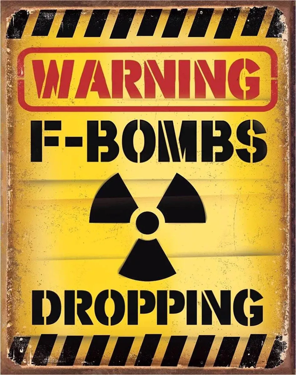 TIN SIGN F-BOMB DROPPING-2046